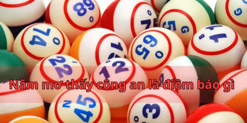 Nằm Mơ Thấy Công An Là Điềm Báo Gì, Đánh Con Gì May Mắn 4 thấy công an là điềm báo gì